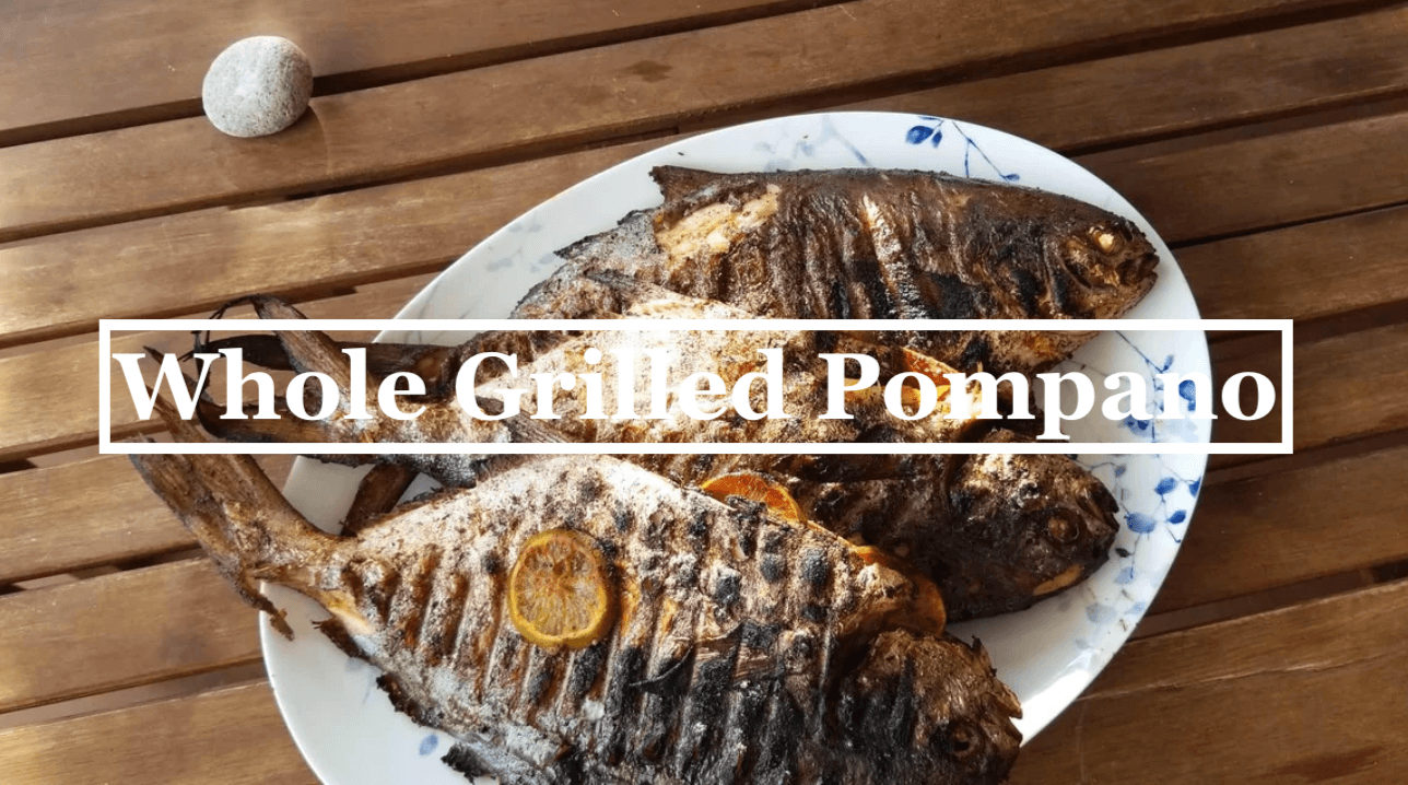 Whole Grilled Pompano