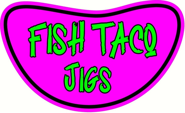 XL Fish Taco Jigs (6/0 Mustad 2X)
