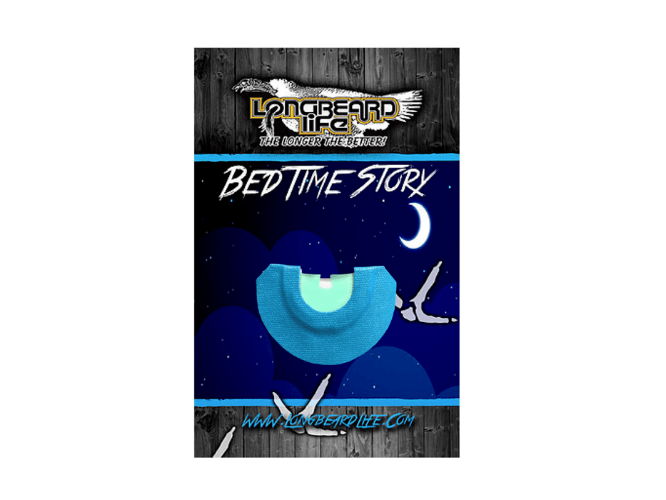 Bedtime Story | Diaphragm Turkey Calls | Longbeard Life - Hunting and Fishing Depot