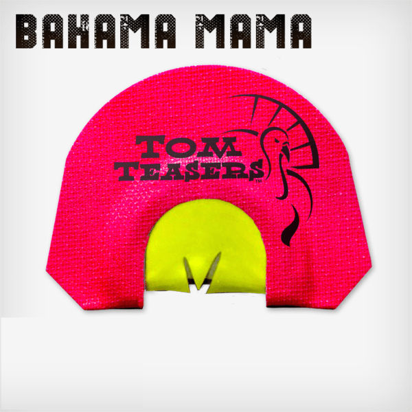 Bahama Mama | Diaphragm Turkey Calls  | Tom Teasers - Hunting and Fishing Depot